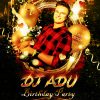 Dj Adu Birthday Party